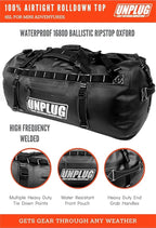 UNPLUG Ultimate Adventure Bag | 1680D Heavy Duty Waterproof Bag | Large Travel Duffle Bag which can be Used for Camping, Motorcycling, Boating, or Hunting