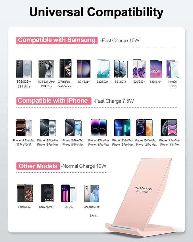 NANAMI Wireless Charger - Qi Certified Wireless Charging Stand Compatible iPhone 17/17 Air/16/15/14/13/12/11 Pro, 10W for Samsung Galaxy S25/S24/S23/S22/S21/S20/Note 20 Ultra and Qi-Enabled Phone