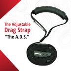 The Adjustable Drag Strap The A.D.S.